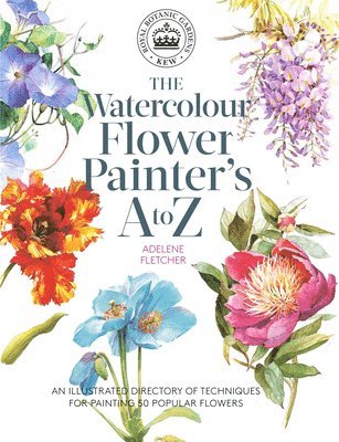 Kew: The Watercolour Flower Painter's A to Z 1