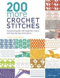 bokomslag 200 More Crochet Stitches