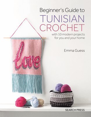 bokomslag Beginner's Guide to Tunisian Crochet