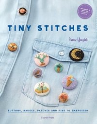 bokomslag Tiny Stitches: Buttons, Badges, Patches and Pins to Embroider