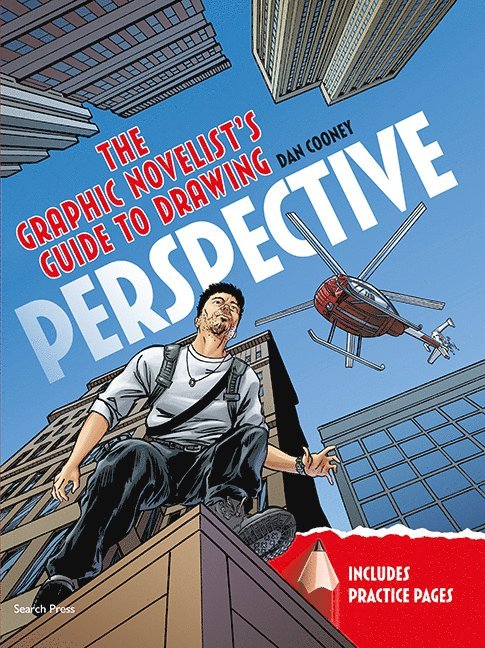Graphic Novelist’s Guide to Drawing Perspective