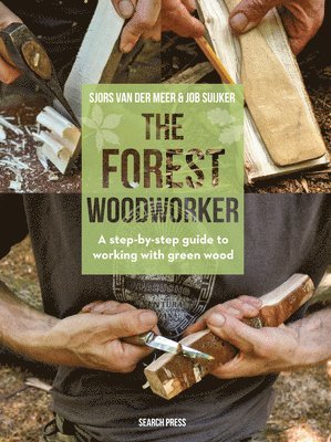 The Forest Woodworker 1