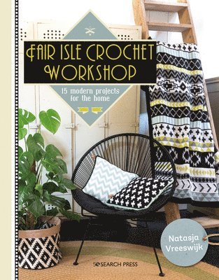 bokomslag Fair Isle Crochet Workshop