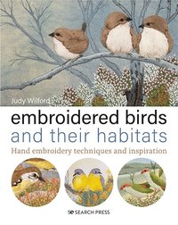 bokomslag Embroidered Birds and their Habitats