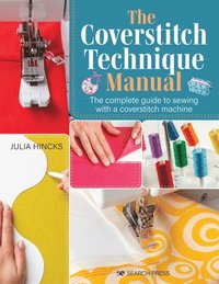 bokomslag The Coverstitch Technique Manual