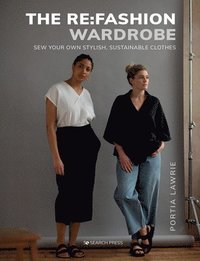 bokomslag The Re:Fashion Wardrobe