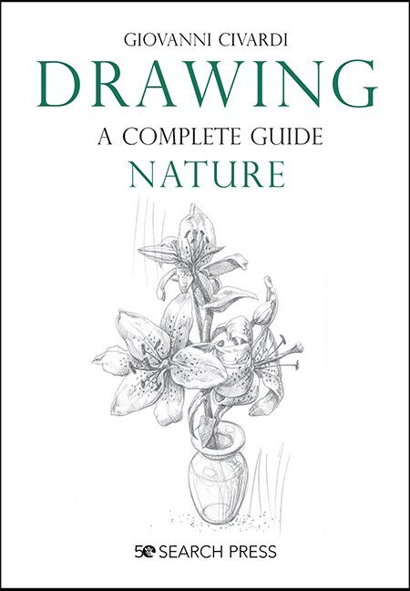 Drawing - A Complete Guide: Nature