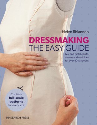 Dressmaking: The Easy Guide 1