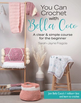 bokomslag You Can Crochet with Bella Coco