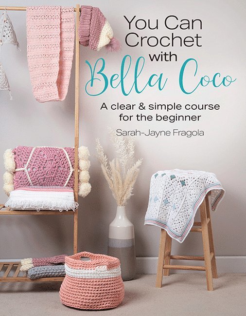 You Can Crochet with Bella Coco 1