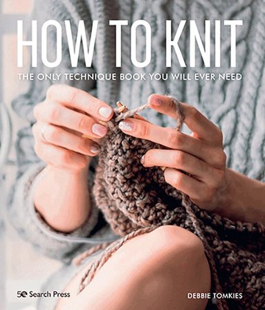Debbie Tomkies - How to Knit, Häftad