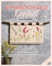 bokomslag Embroidered Crochet