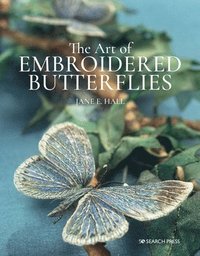 bokomslag The Art of Embroidered Butterflies (paperback edition)