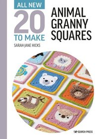 bokomslag All-New Twenty to Make: Animal Granny Squares