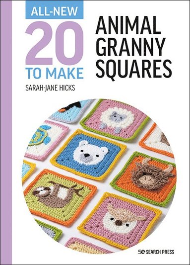 bokomslag All-New Twenty to Make: Animal Granny Squares