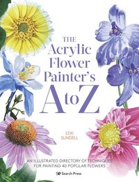 bokomslag The Acrylic Flower Painters A to Z