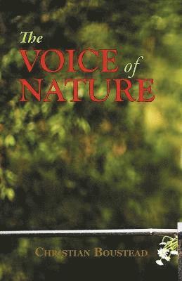Christian Boustead - Voice of Nature, Häftad