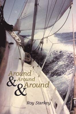Roy Starkey - Around & Around & Around, Häftad