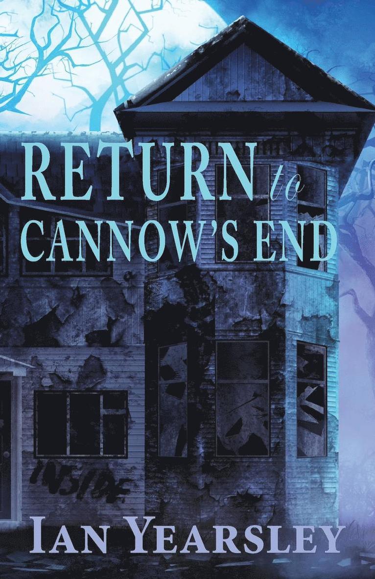 Return to Cannow's End 1