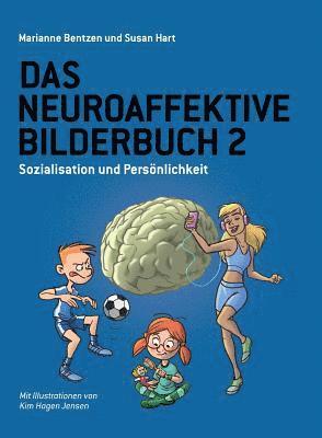 Susan Hart, Marianne Bentzen - Neuroaffektive Bilderbuch 2, Häftad