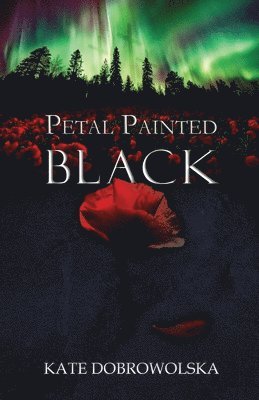 bokomslag Petal Painted Black