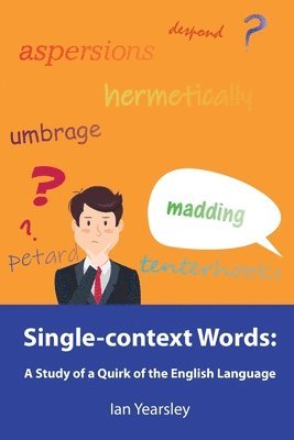 Ian Yearsley - Single-context Words, Häftad
