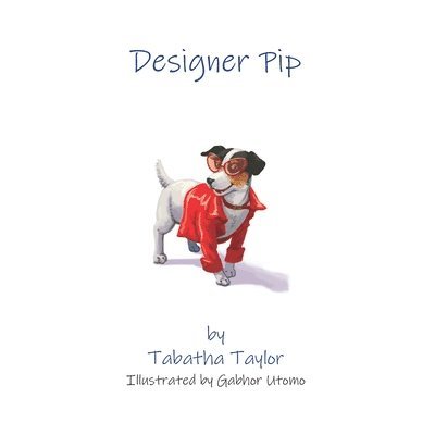 Tabatha Taylor, Gabhor Utomo - Designer Pip, Häftad