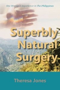 bokomslag Superbly Natural Surgery