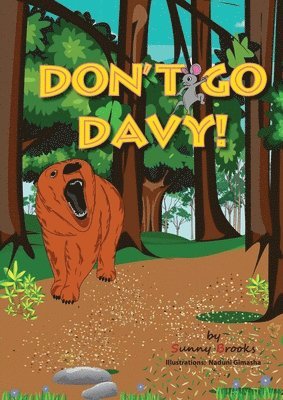 Don't Go Davy! 1