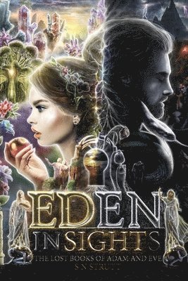 Eden Insights And The Lost Books of Adam and Eve 1