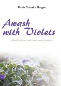 bokomslag Awash with Violets