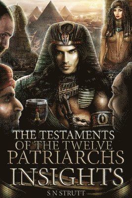 bokomslag The Testaments of the Twelve Patriarchs Insights