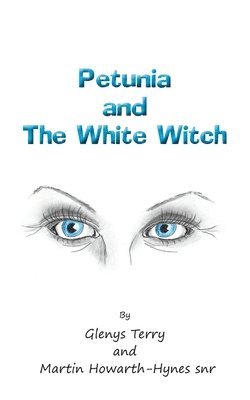 Petunia and The White Witch 1