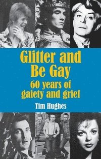 bokomslag Glitter and Be Gay