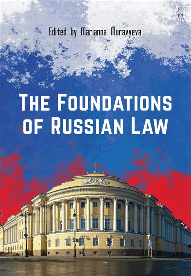 Marianna Muravyeva - Foundations of Russian Law, Inbunden