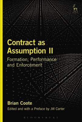 Brian Coote, John Carter, Emeritus Professor John Carter - Contract as Assumption II, Inbunden