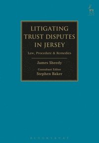 bokomslag Litigating Trust Disputes in Jersey