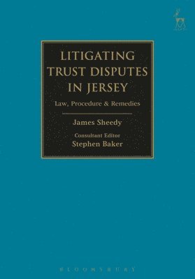 bokomslag Litigating Trust Disputes in Jersey