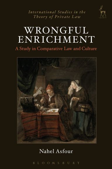 Nahel Asfour, Hugh Collins - Wrongful Enrichment, Inbunden
