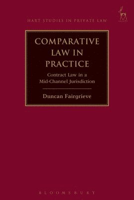 Fairgrieve, D: Comparative Law in Practice
