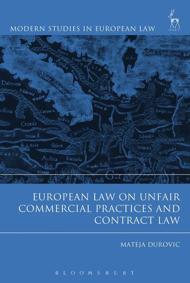 bokomslag European Law on Unfair Commercial Practices and Contract Law