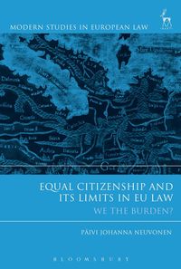 bokomslag Equal Citizenship and Its Limits in EU Law