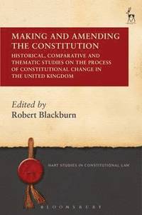 bokomslag Making and Amending the Constitution