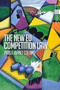 bokomslag The New EU Competition Law