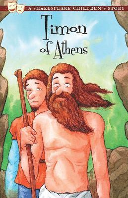 Timon of Athens: A Shakespeare Children's Story (US Edition) 1