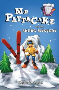 bokomslag Mr Pattacake and the Skiing Mystery