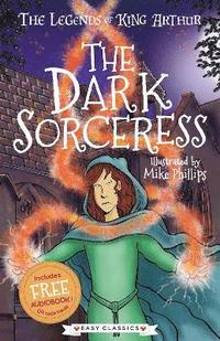 bokomslag The Dark Sorceress (Easy Classics)
