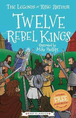 bokomslag Twelve Rebel Kings (Easy Classics)