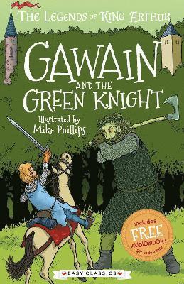Gawain and the Green Knight (Easy Classics) 1