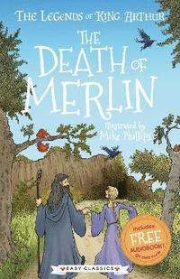 bokomslag The Death of Merlin (Easy Classics)
